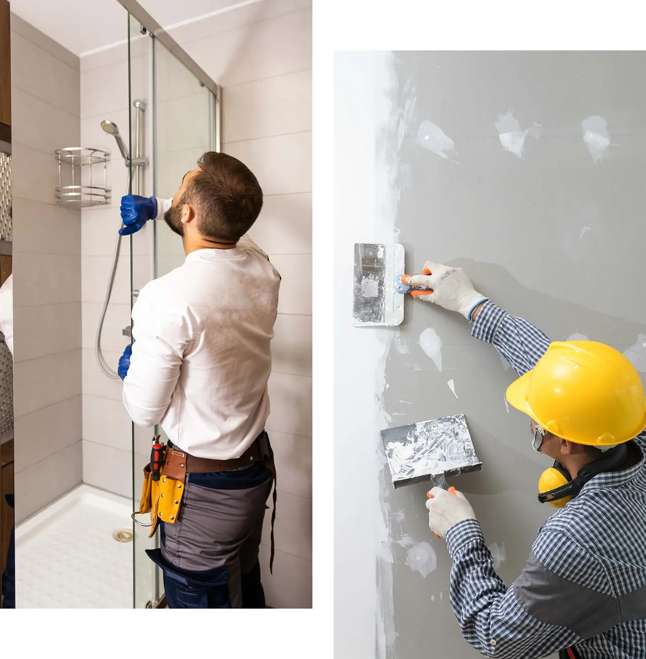 Group 1 (1) On the left, a man in work gear installs a shower door. On the right, a man in a hard hat and gloves applies plaster to a wall.